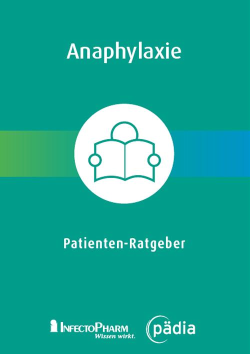 Patienten-Ratgeber Anaphylaxie